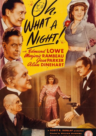 Oh, What a Night!