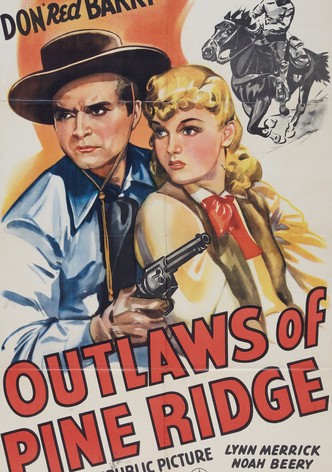Outlaws of Pine Ridge