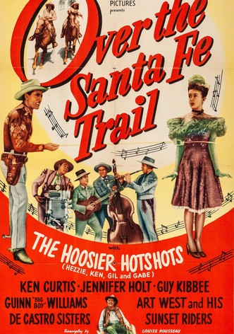 Over the Santa Fe Trail