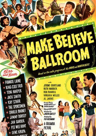 Make Believe Ballroom