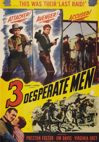 Three Desperate Men
