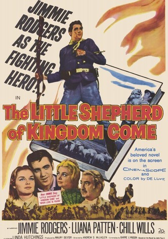 The Little Shepherd Of Kingdom Come