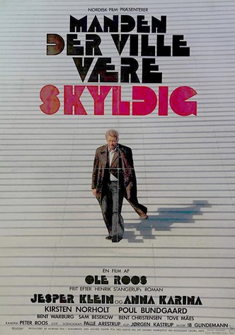 The Man Who Wanted to Be Guilty