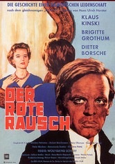 Der rote Rausch