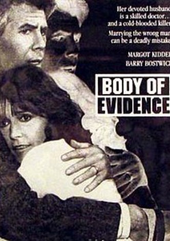 Body of Evidence