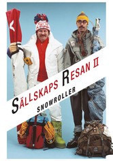 Sällskapsresan II - Snowroller