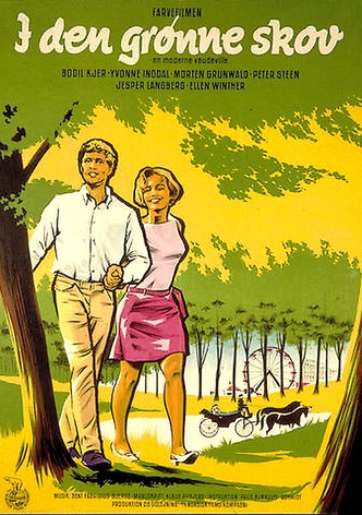 In the Green of the Woods