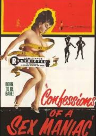 Confessions of a Sex Maniac