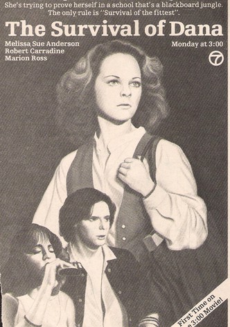 The Survival of Dana