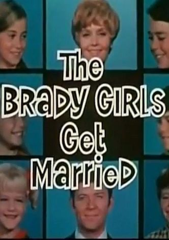 The Brady Girls Get Married