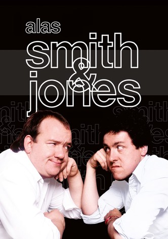 Alas Smith and Jones