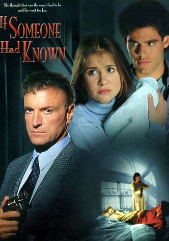 If Someone Had Known