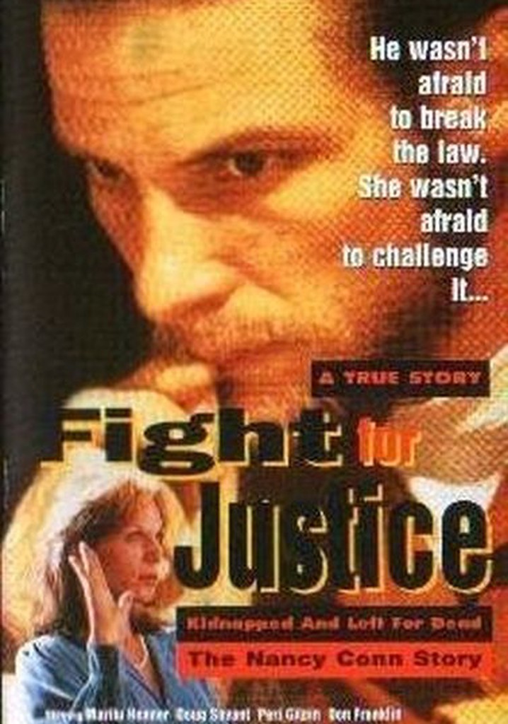 Fight for Justice: The Nancy Conn Story