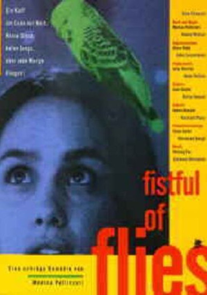 Fistful of Flies
