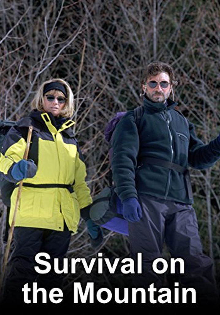 Survival on the Mountain