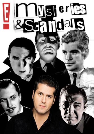 Mysteries and Scandals