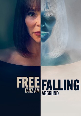 Free Falling - Tanz am Abgrund