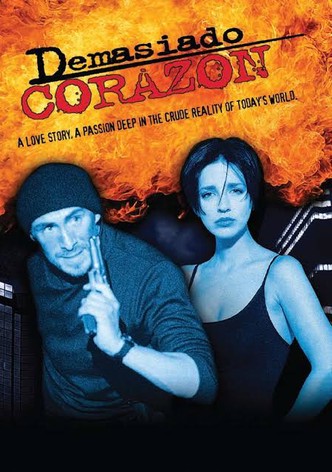 Demasiado Corazón