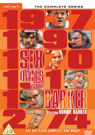 Six Dates with Barker
