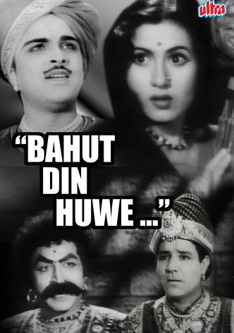 Bahut Din Huwe...