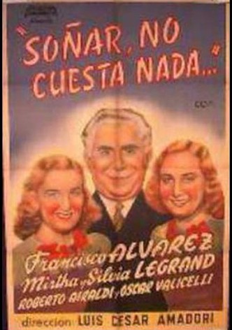 Soñar no cuesta nada