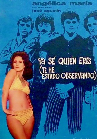 Ya sé quién eres (Te he estado observando)