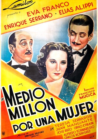 Medio millón por una mujer