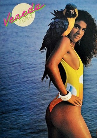 Vereda Tropical