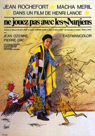 Don't Play with Martians