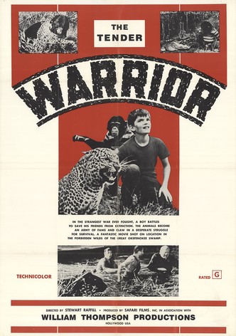 The Tender Warrior