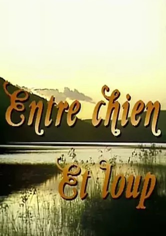Entre chien et loup