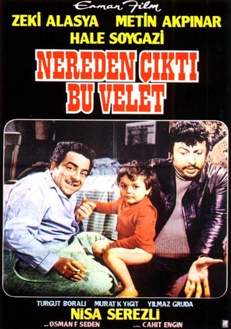 Nereden Çıktı Bu Velet