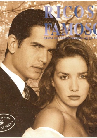 Ricos y famosos