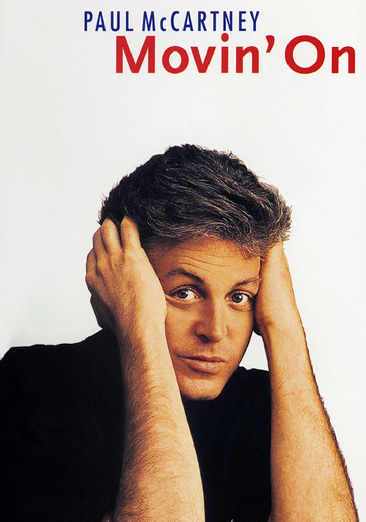 Paul McCartney: Movin' On
