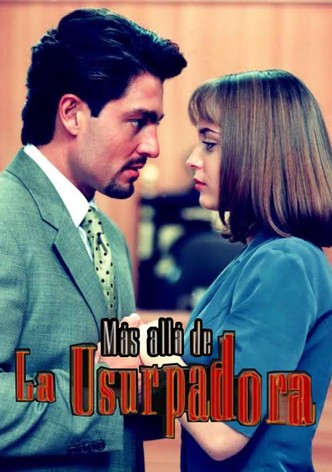 Más allá de... La usurpadora