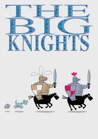 The Big Knights