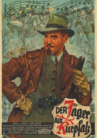 Der Jäger aus Kurpfalz