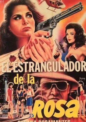 The Rose Strangler