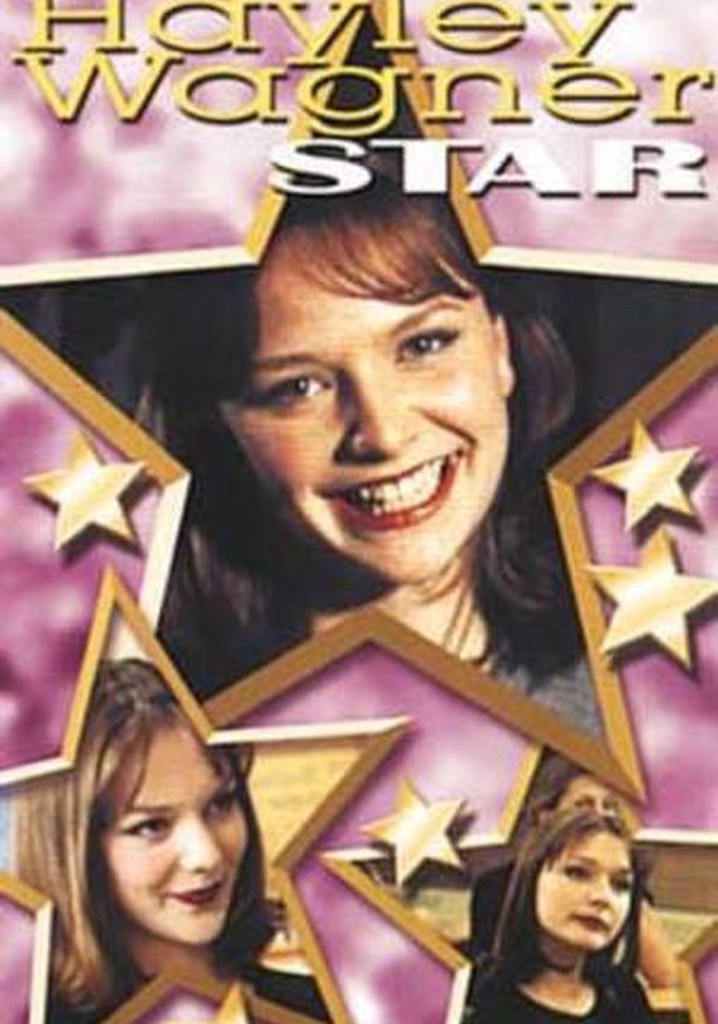 Hayley Wagner, Star