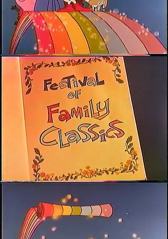 Festival of Family Classics
