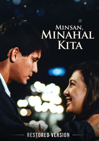 Minsan, minahal kita