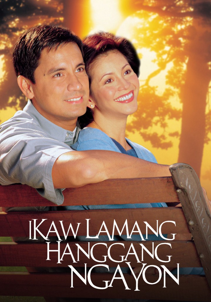 Ikaw lamang hanggang ngayon