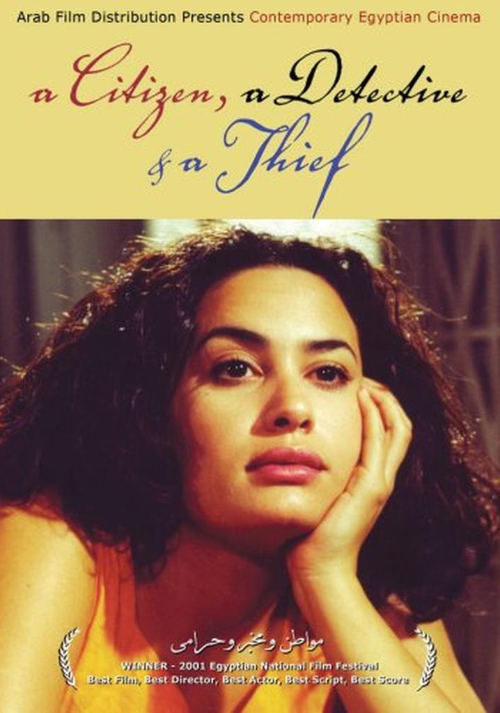 A Citizen, a Detective and a Thief