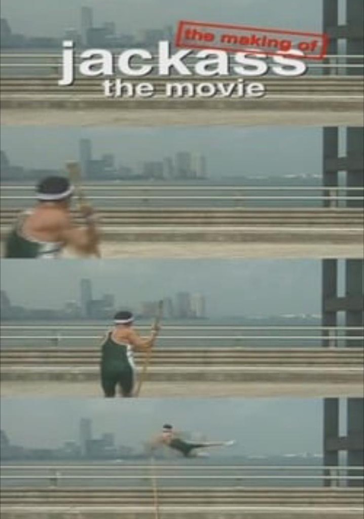 The Making of 'Jackass: The Movie'