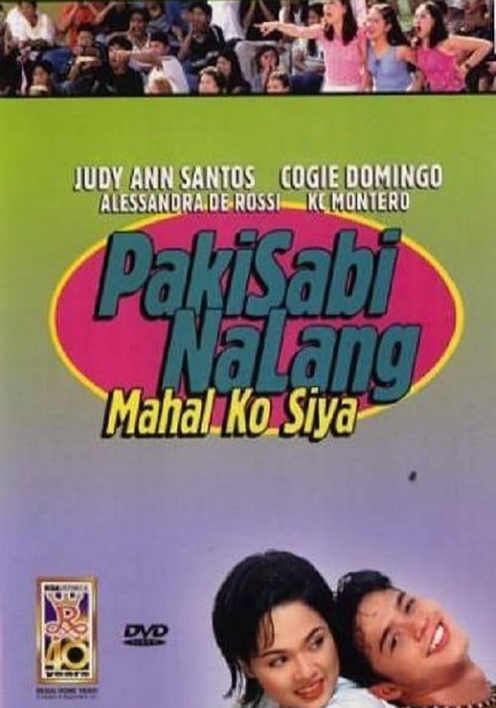 Pakisabi Na Lang... Mahal Ko Siya