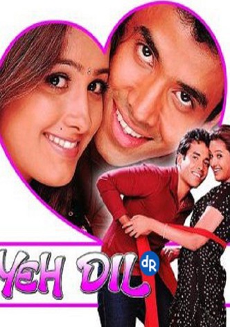 Yeh Dil