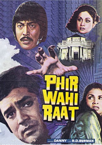 Phir Wahi Raat