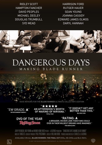 Dangerous Days : Making Blade Runner