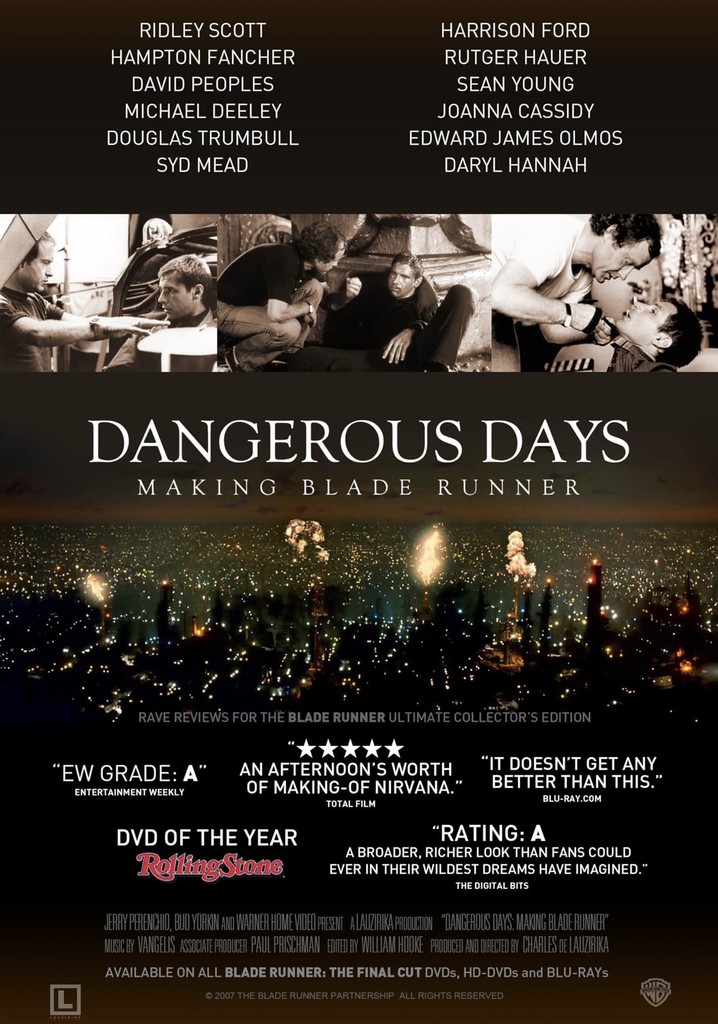 Dangerous Days: Making Blade Runner