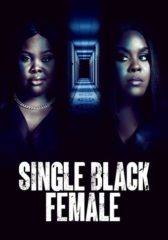 Single Black Female
